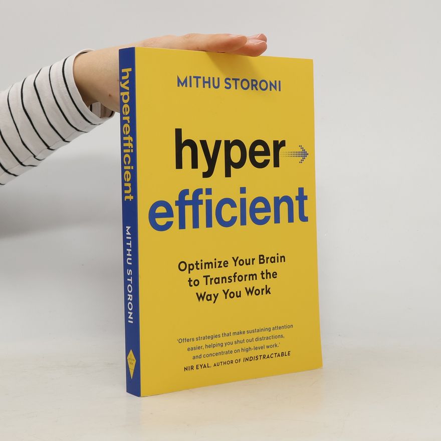Mithu Storoni Hyperefficient