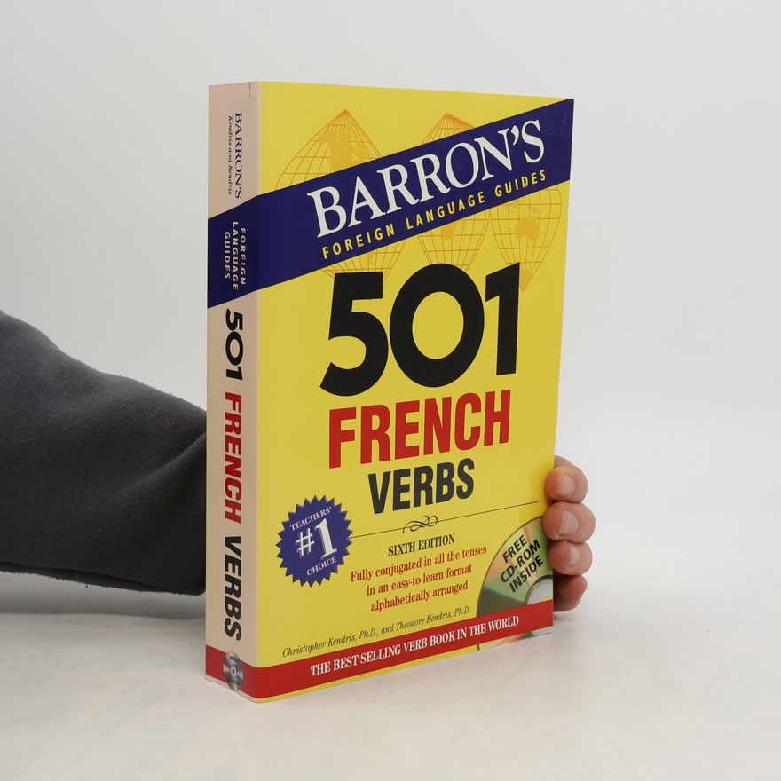 Christopher Kendris Barron's Foreign Language Guides: 501 French Verbs
