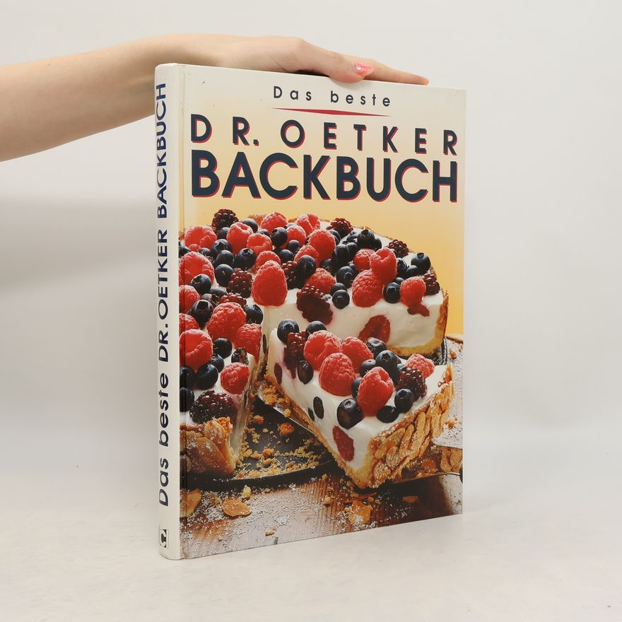 Jasmin Gromzik Das beste Dr.-Oetker-Backbuch