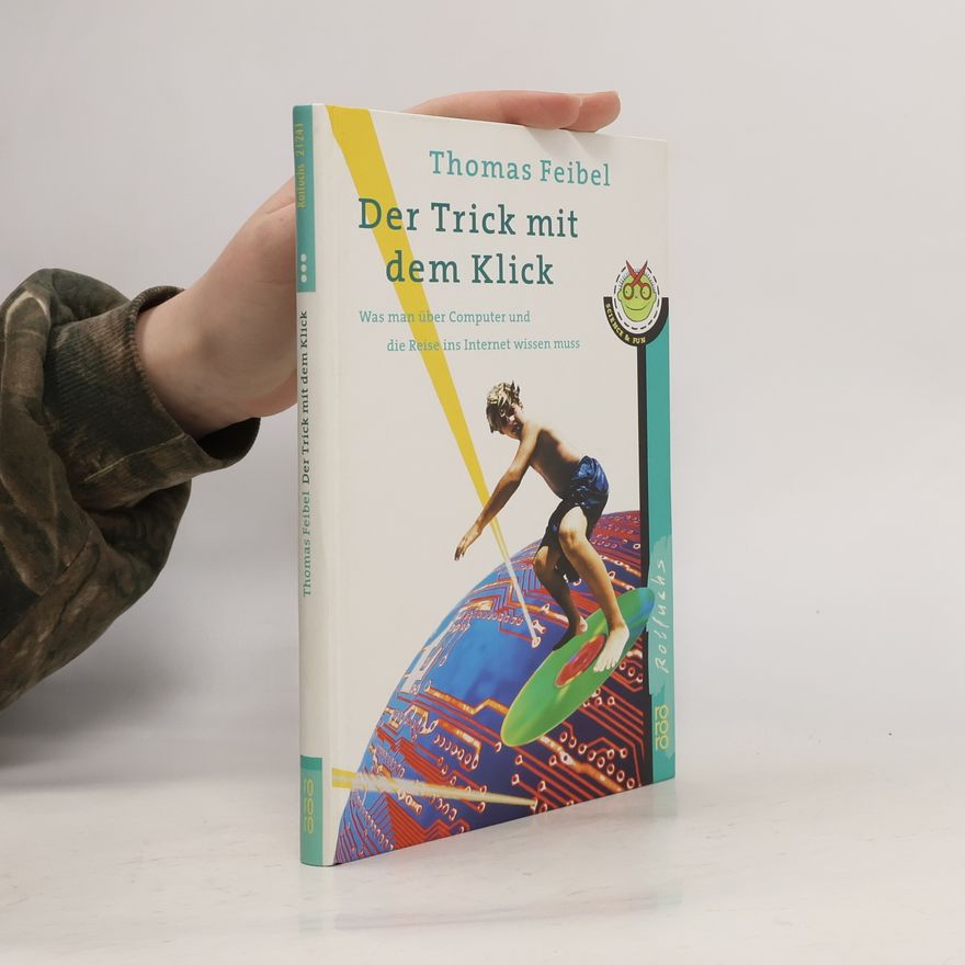 Thomas Feibel Der Trick mit dem Klick