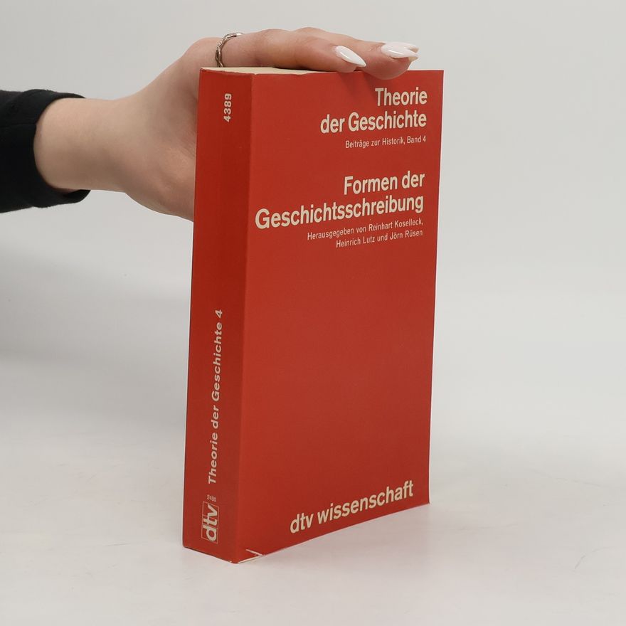 Kolektiv autorů Theorie der Geschichte 4
