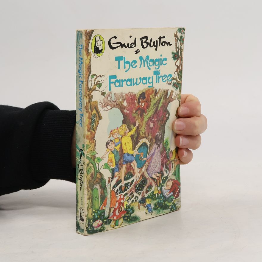 Enid Blyton The Magic Faraway Tree