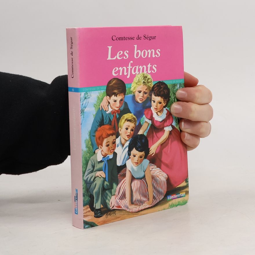 Sophie de Ségur Les bons enfants