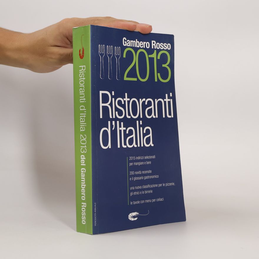 Gambero Rosso Ristoranti d'Italia del Gambero Rosso 2013