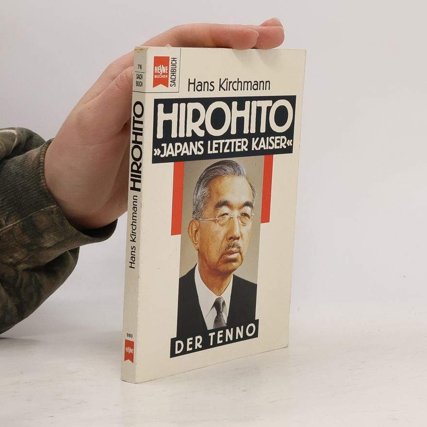 Hans Kirchmann Hirohito