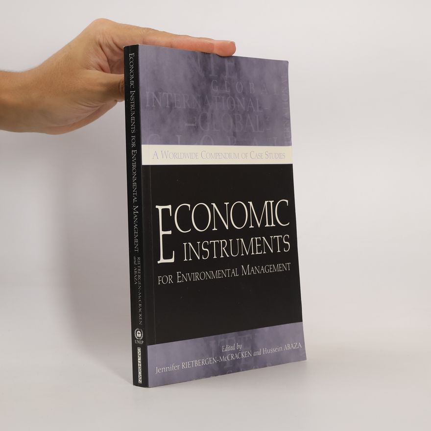 Jennifer Rietbergen-McCracken Economic Instruments for Environmental Management