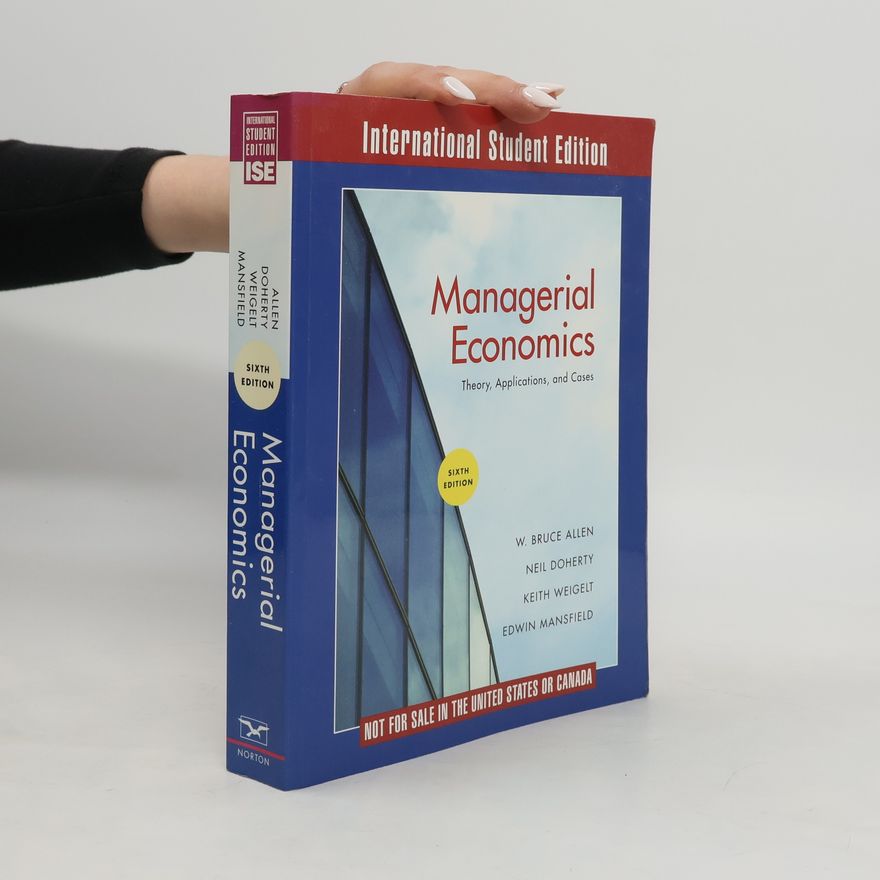 Keith Weigelt International Student Edition - 6: Managerial Economics