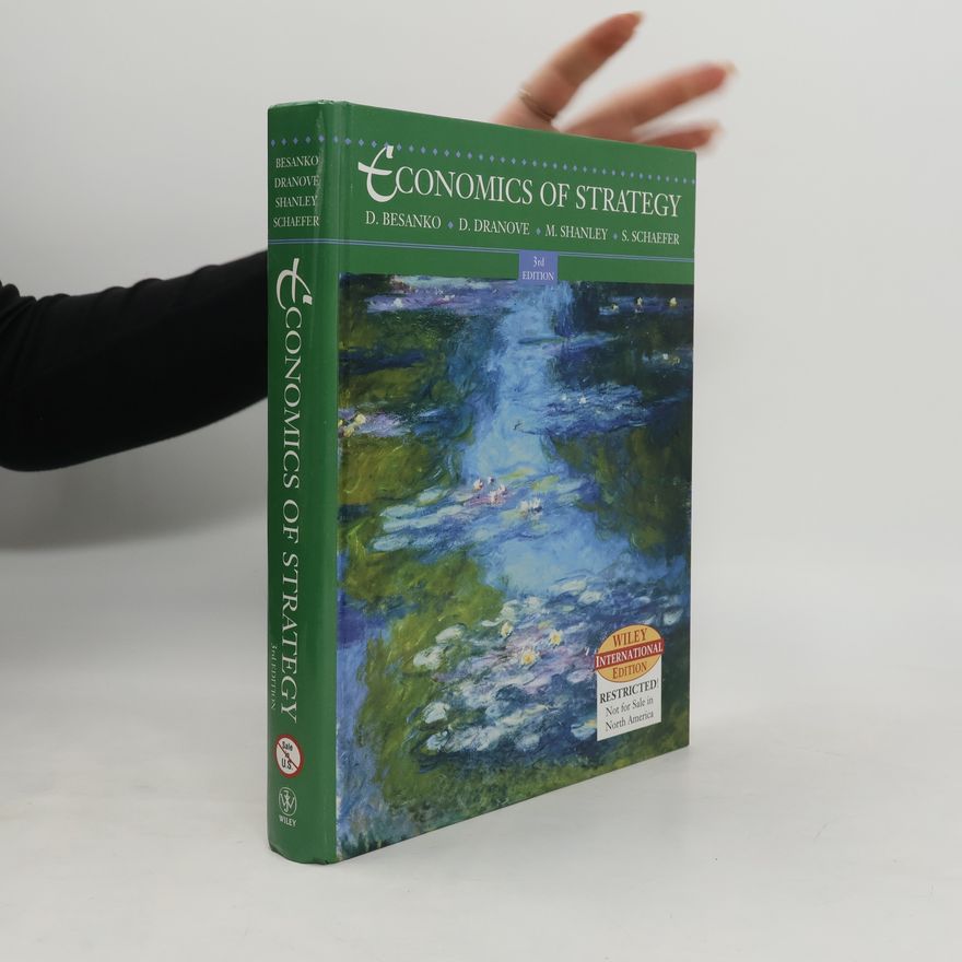 David Dranove Economics of Strategy - 3rd Edition
