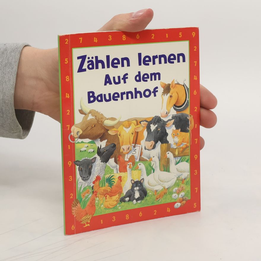 Autorenkollektiv Zählen lernen auf dem Bauernhof