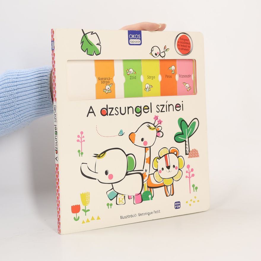 Collectif d'auteurs A dzsungel színei