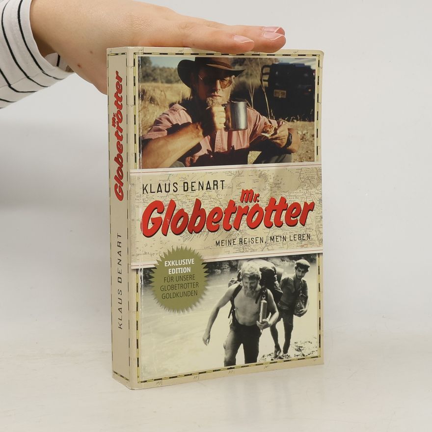 Klaus Denart Mr. Globetrotter