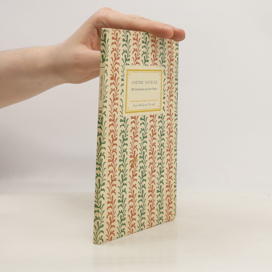 Johann Wolfgang von Goethe Novelle