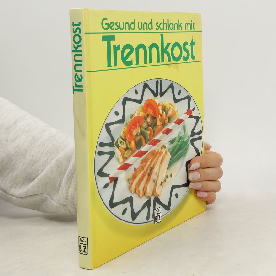 Marie Theres Wiener Gesund und schlank mit Trennkost