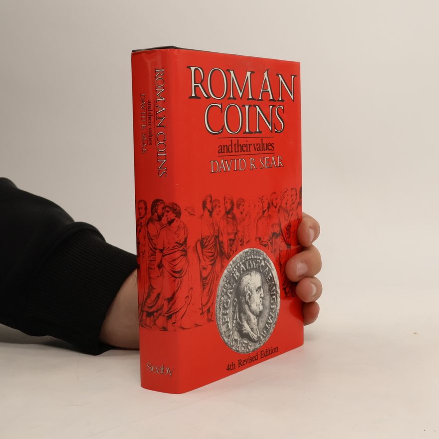 David R. Sear Roman Coins and Their Values