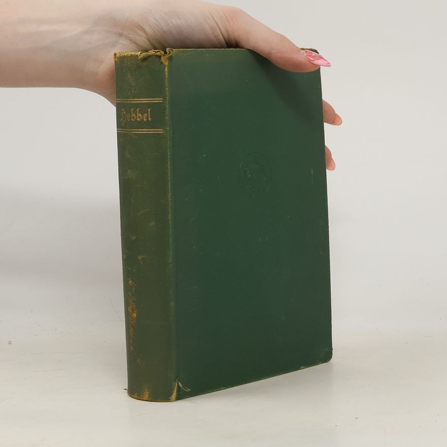 Christian Friedrich Hebbel Hebbels Werke
