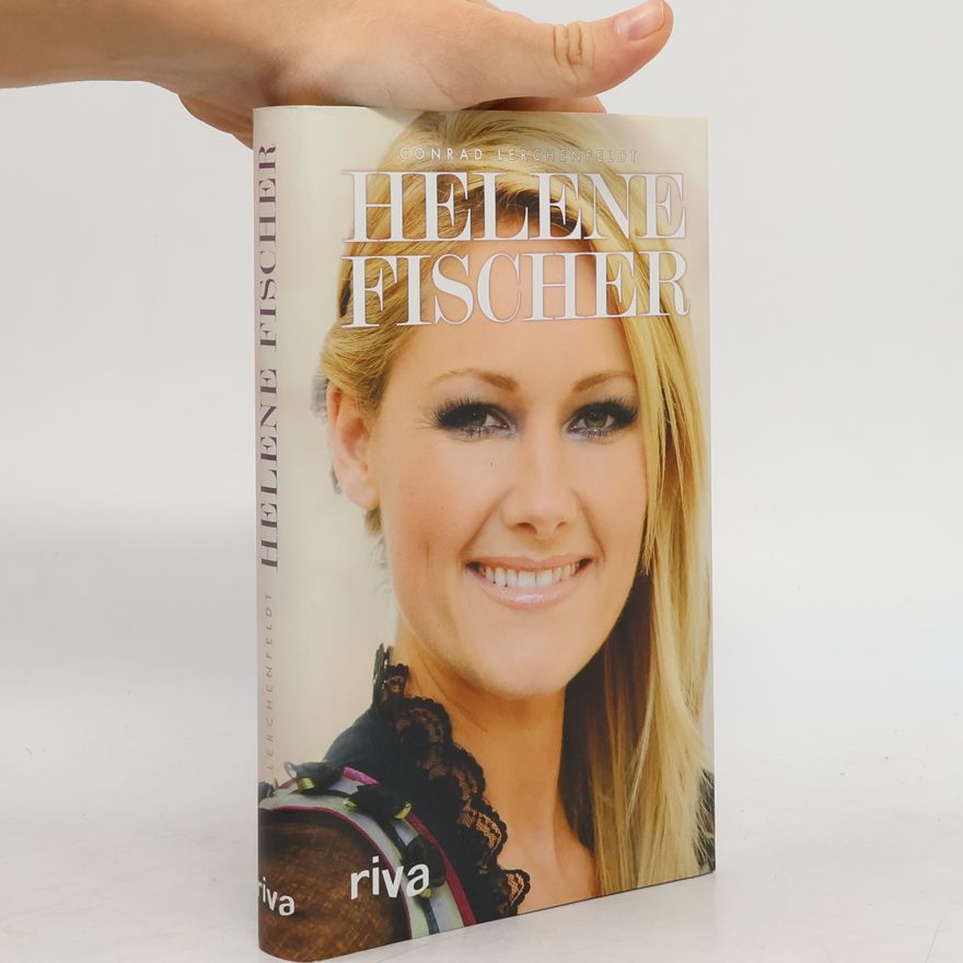 Conrad Lerchenfeldt Helene Fischer