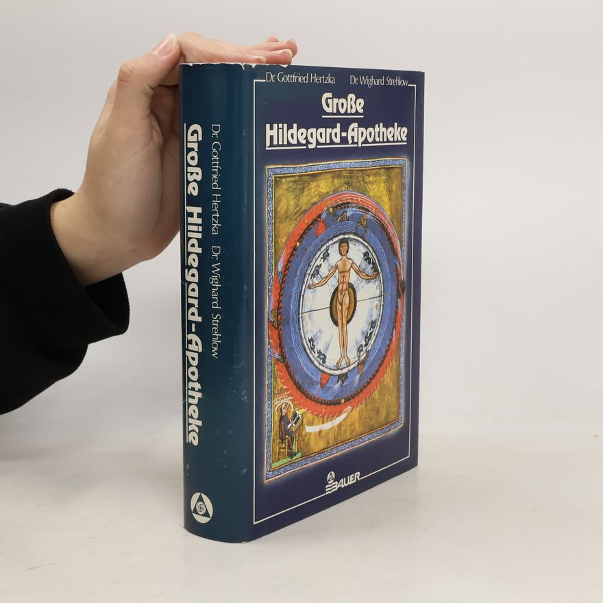 Gottfried Hertzka Große Hildegard-Apotheke