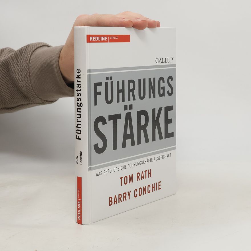 Tom Rath Führungsstärke