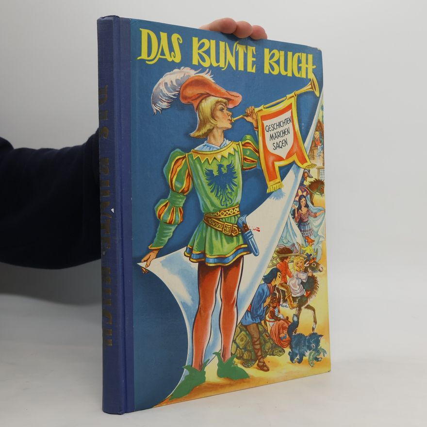 Josef Domany Das bunte Buch. Geschichten, Märchen und Sagen für die Jugend
