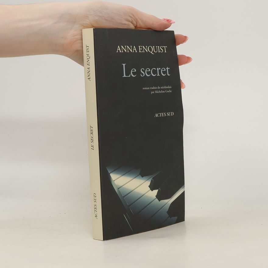 Anna Enquist Le secret