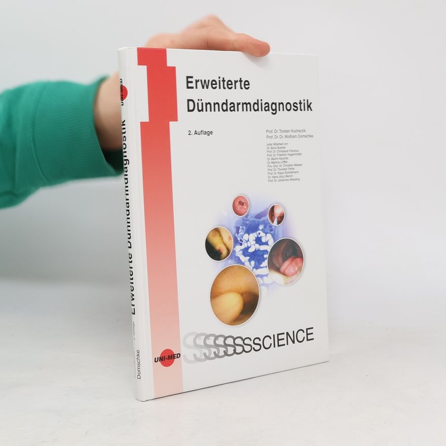 Hans-Jörg Ullrich Erweiterte Dünndarmdiagnostik - 2. Auflage