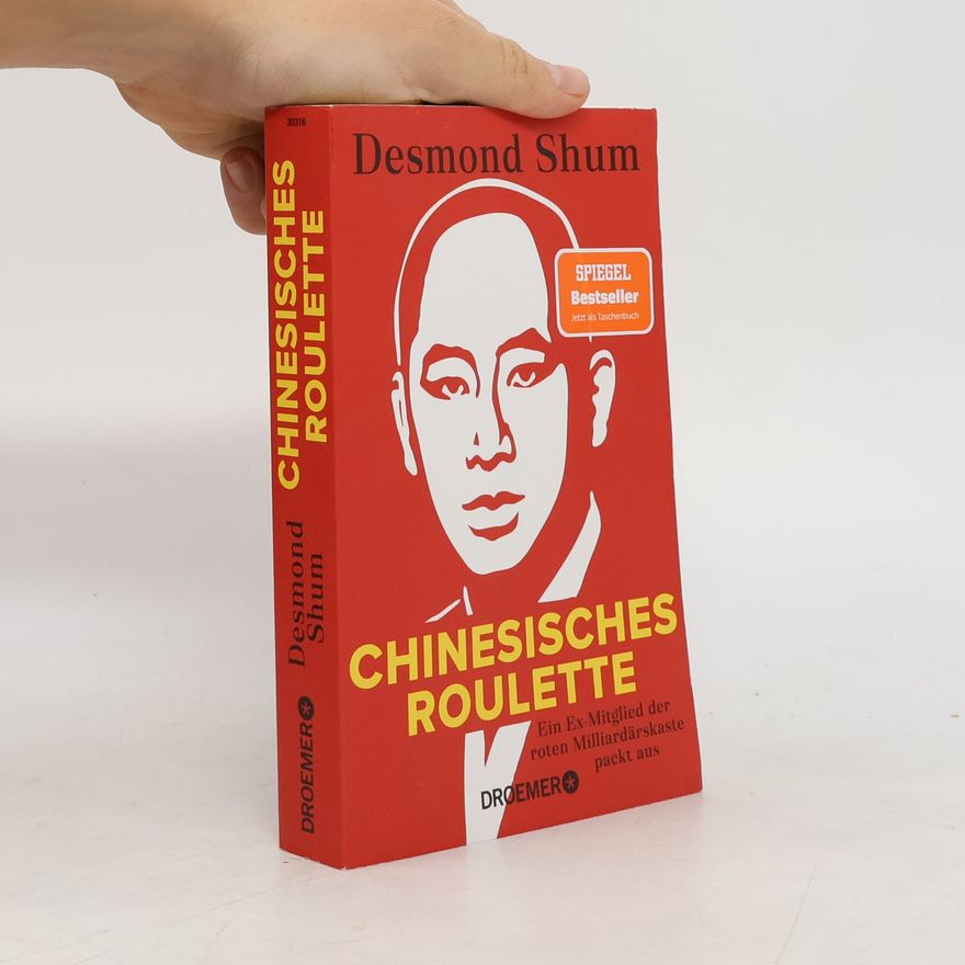 Desmond Shum Chinesisches Roulette