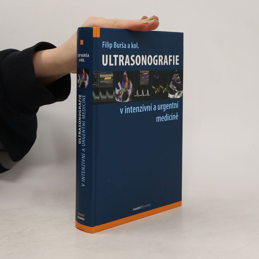 Filip Burša Ultrasonografie v intenzivní a urgentní medicíně