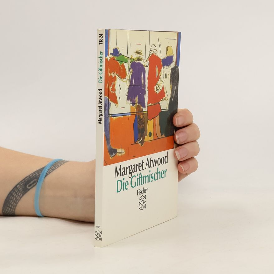 Margaret Atwood Die Giftmischer