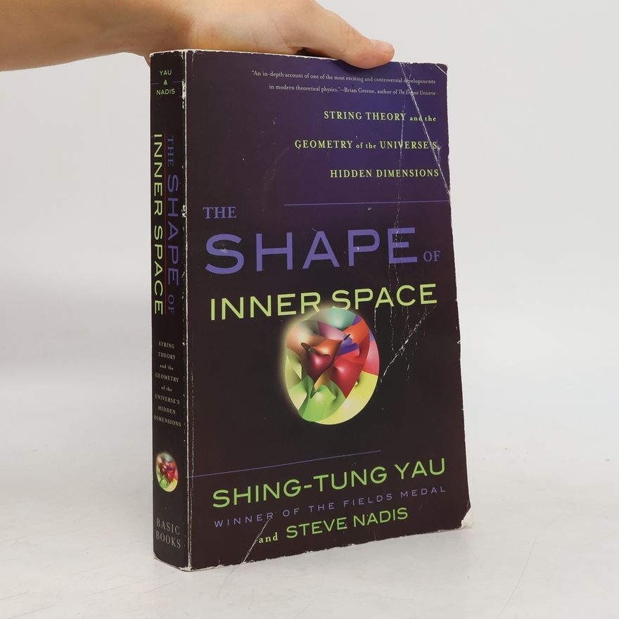 Steve Nadis The Shape of Inner Space