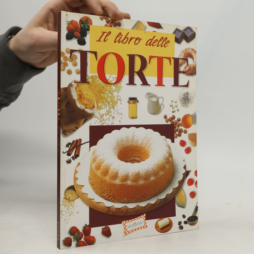 Scolari Paola Il libro delle Torte