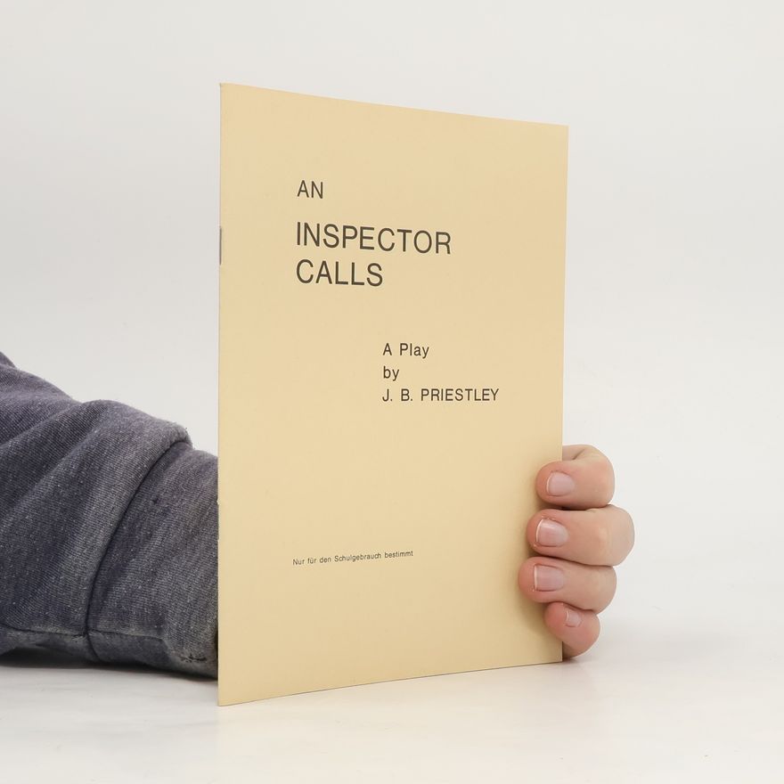 J. B. Priestley An Inspector Calls