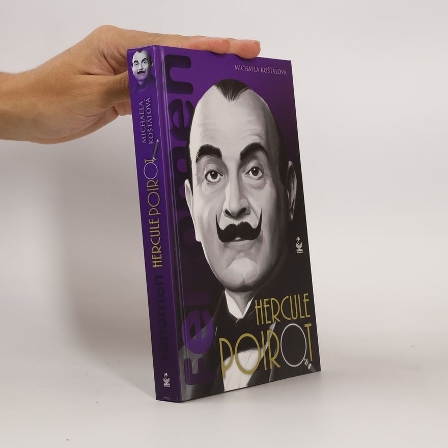 Michaela Košťálová Fenomén Hercule Poirot