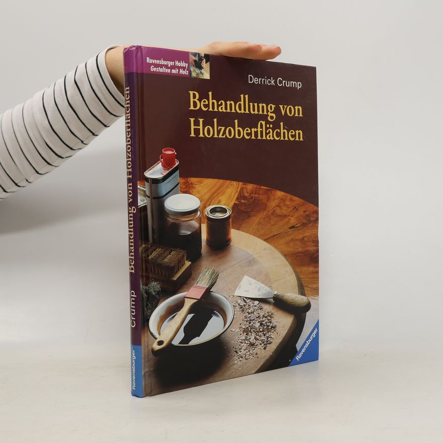 Derrick Crump Behandlung von Holzoberflächen