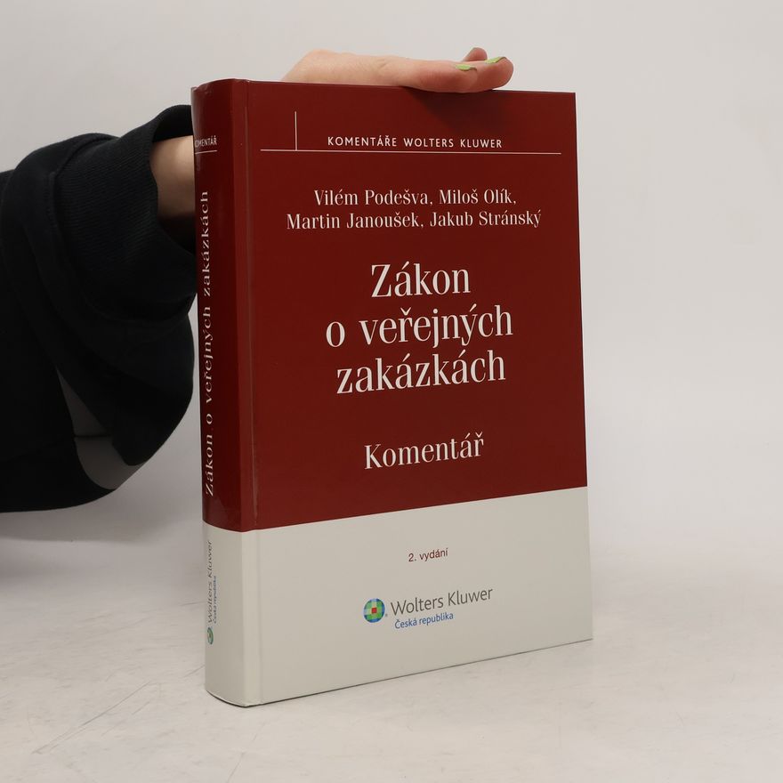 Kolektiv autorů Zákon o veřejných zakázkách : komentář