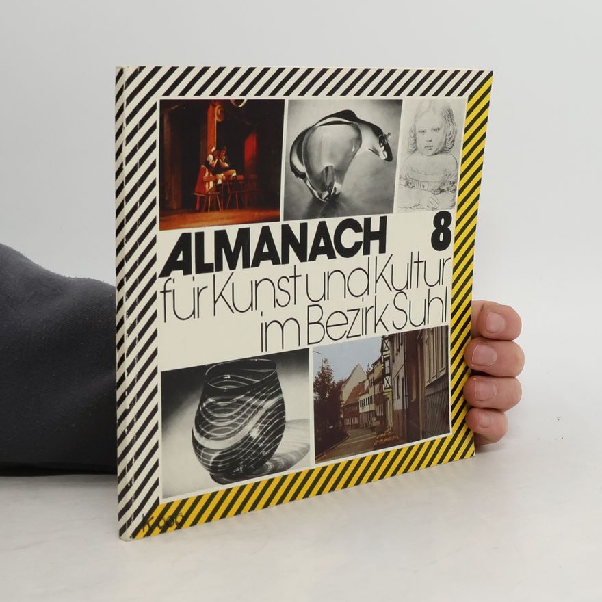 Collectif d'auteurs Almanach für Kunst und Kultur im Bezirk Suhl 8