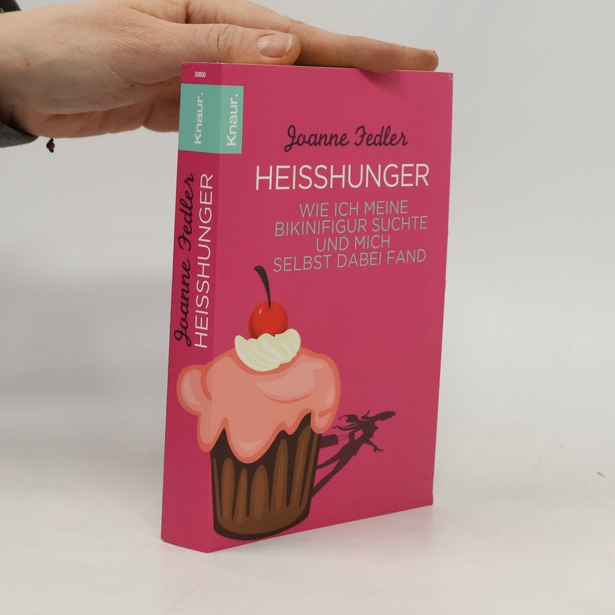 Joanne Fedler Heißhunger