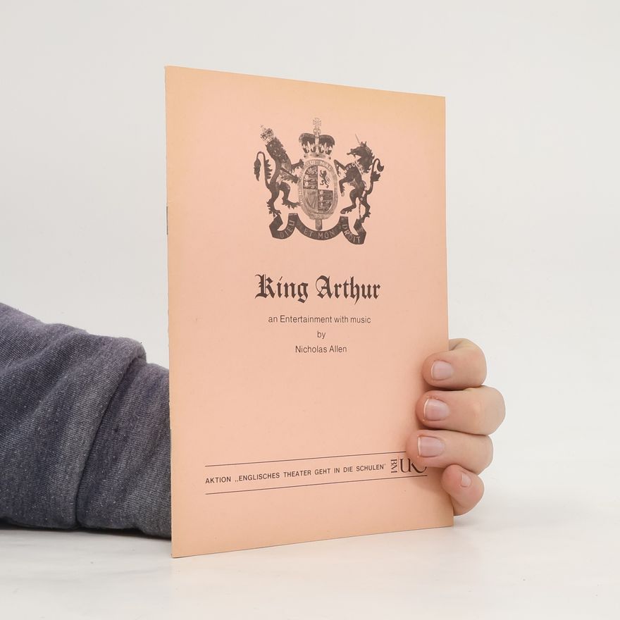 Nicholas Allen King Arthur