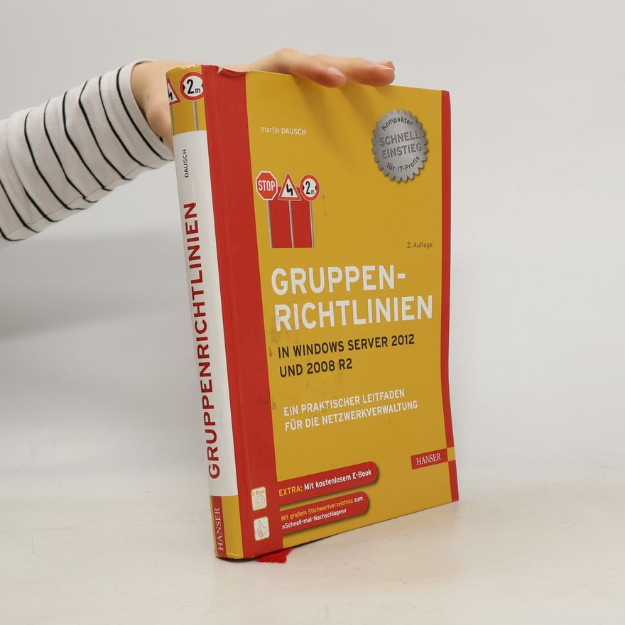 Martin Dausch Gruppenrichtlinien in Windows Server 2012 und 2008 R2