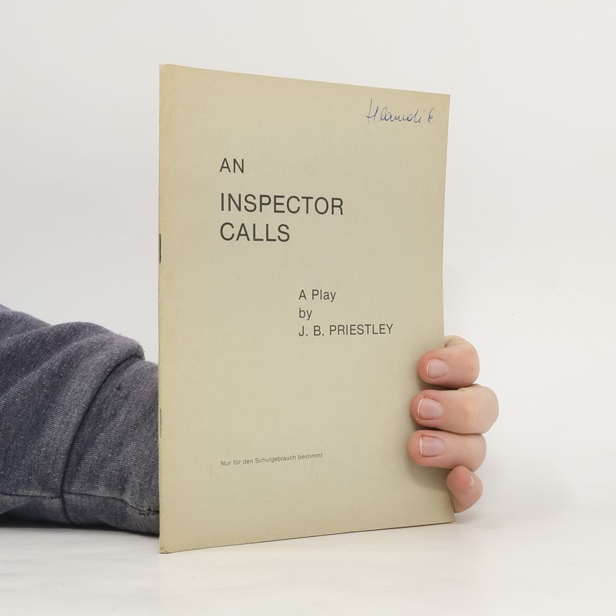J. B. Priestley An Inspector Calls