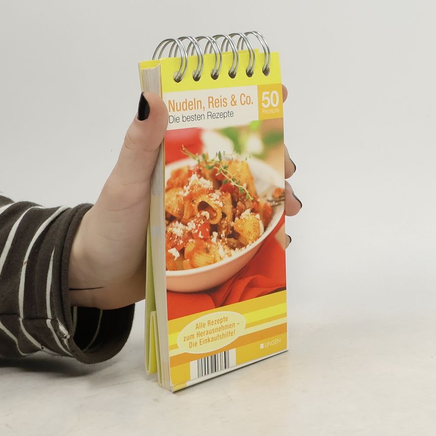Kolektiv autorů Nudeln, Reis & Co. 50 Rezepte