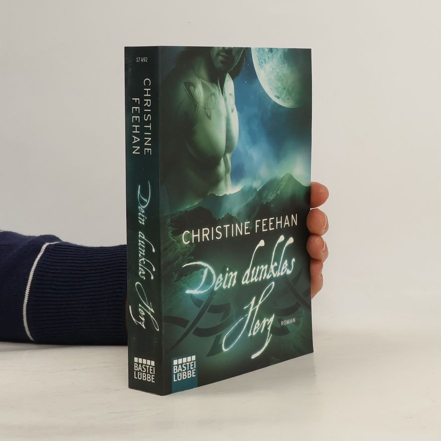 Christine Feehan Dein dunkles Herz