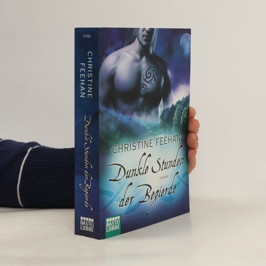 Christine Feehan Dunkle Stunden der Begierde
