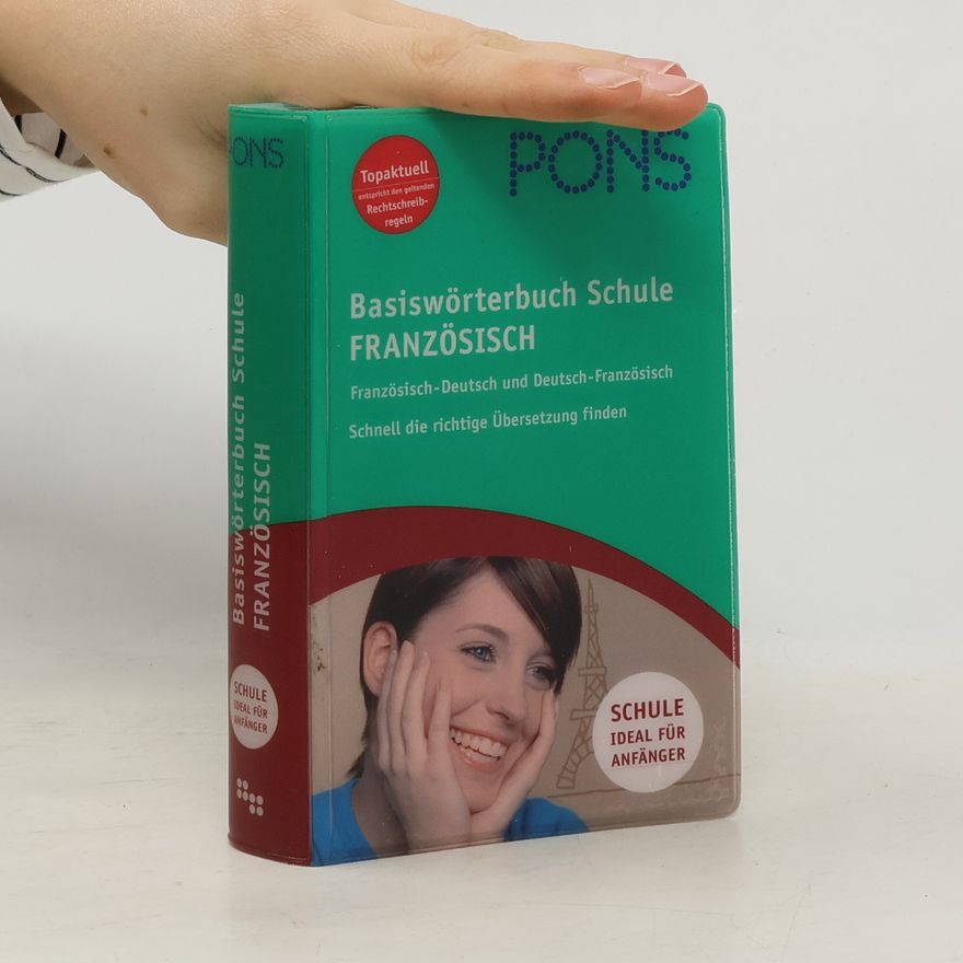 Gabrielle Villard PONS Basiswörterbuch Schule. Französisch-Deutsch, Deutsch-Französisch