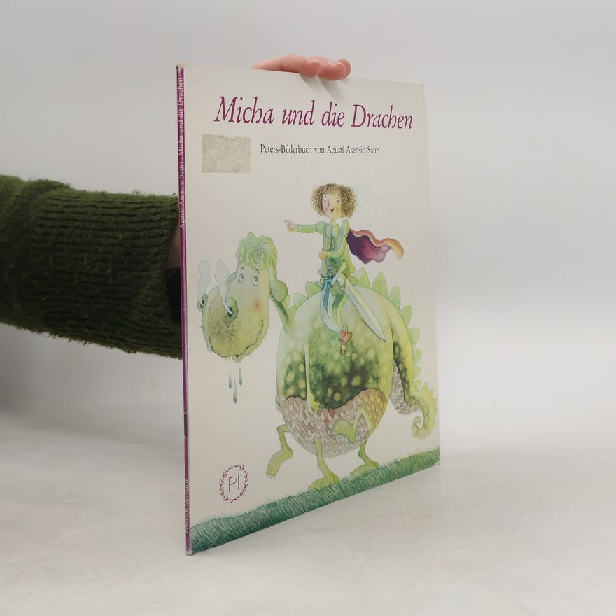 Mercé Company González Micha und die Drachen