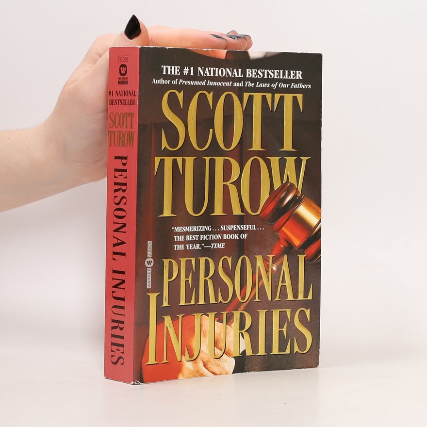Scott Turow Personal injuries
