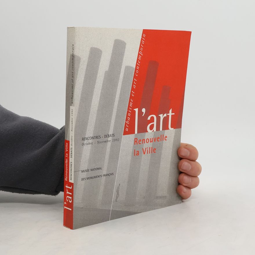 Collectif d'auteurs L'art renouvelle la ville
