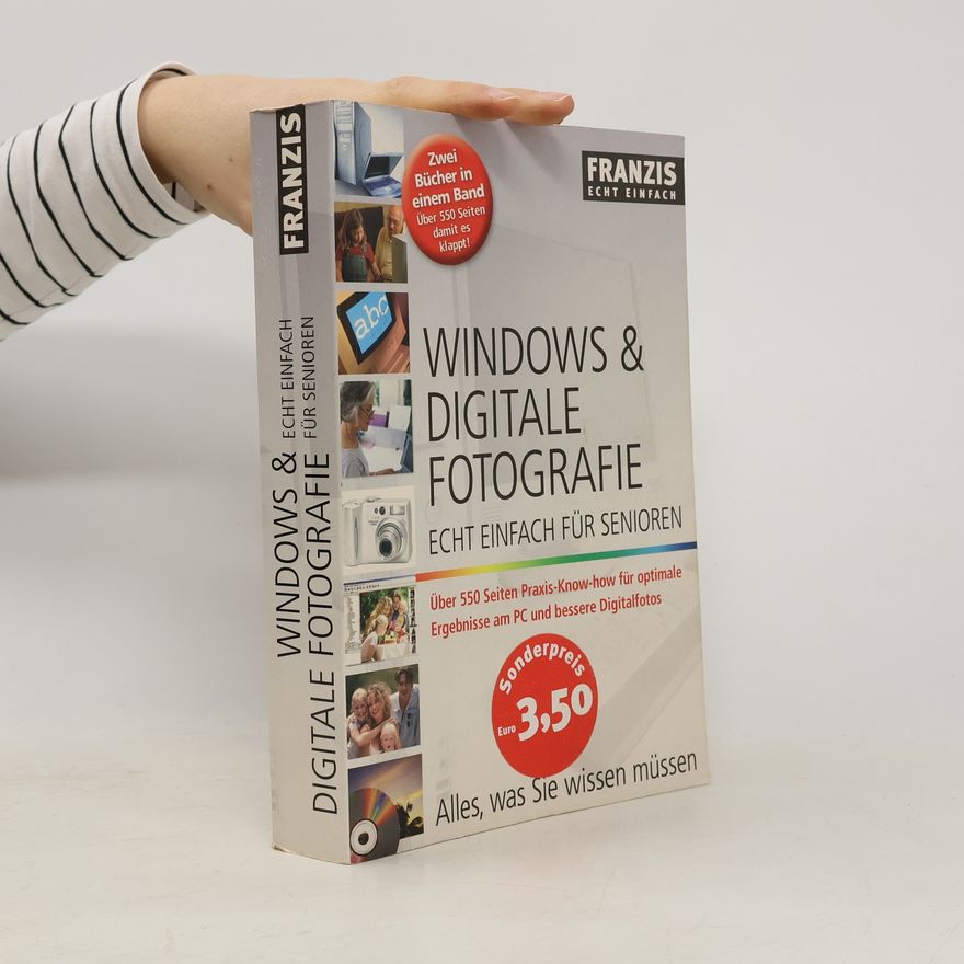 Cornelia Nicol Windows & digitale Fotografie - echt einfach für Senioren