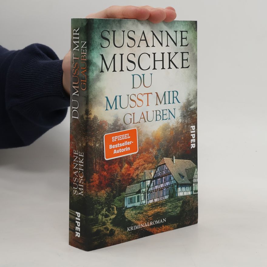 Susanne Mischke Hannover-Krimis - 15: Du musst mir glauben