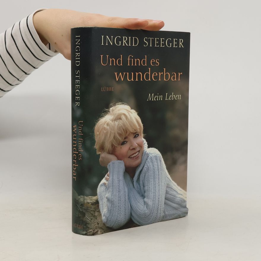 Ingrid Steeger Und find es wunderbar