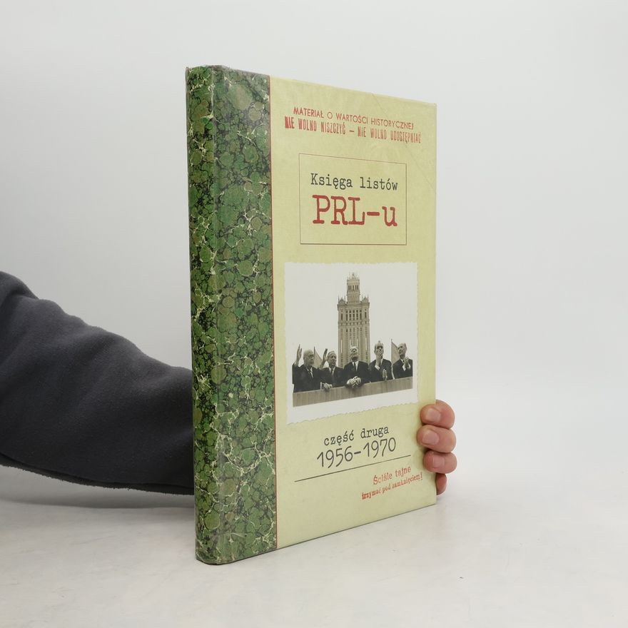 Autorenkollektiv Księga listów PRL-u: 1956-1970